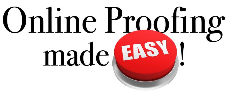 Online Proofing Made Easy!